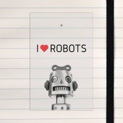I love robots.