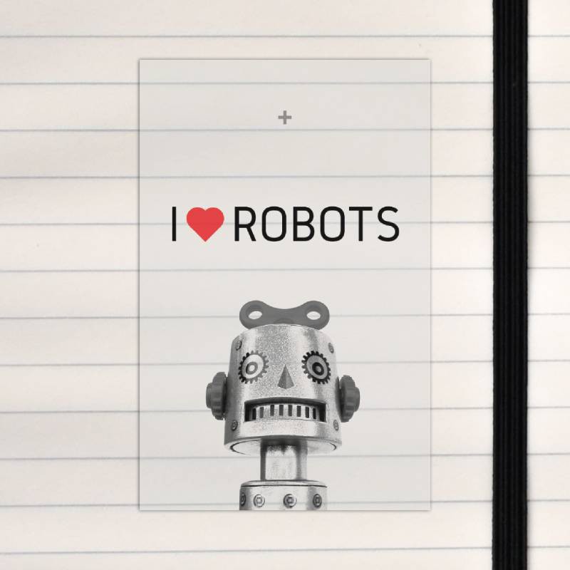 I love robots.