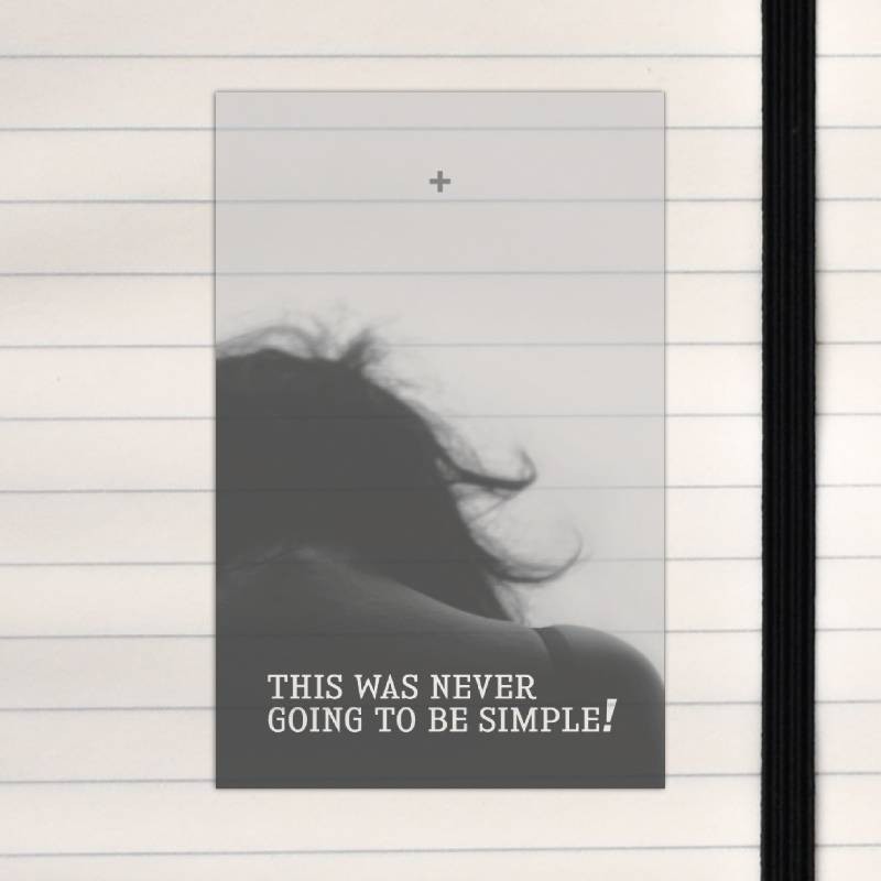 Never simple.