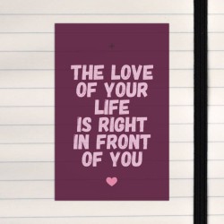 The love of your life.