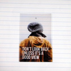 Don't look back