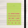 Is everything expensive or am i just fucking poor?