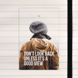 Don't look back
