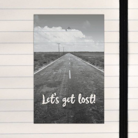Let's get lost.