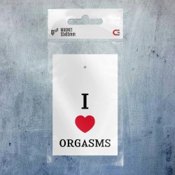 I love orgasms.