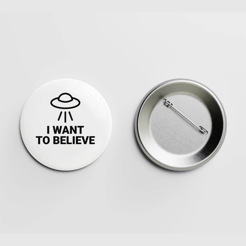 I want to believe.