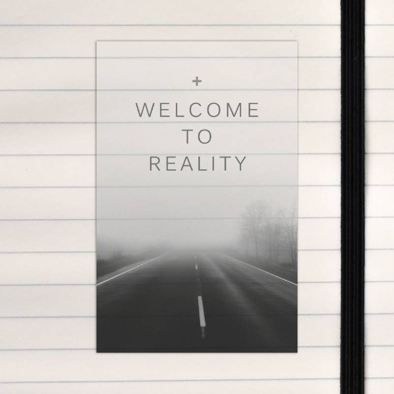 Welcome to reality.