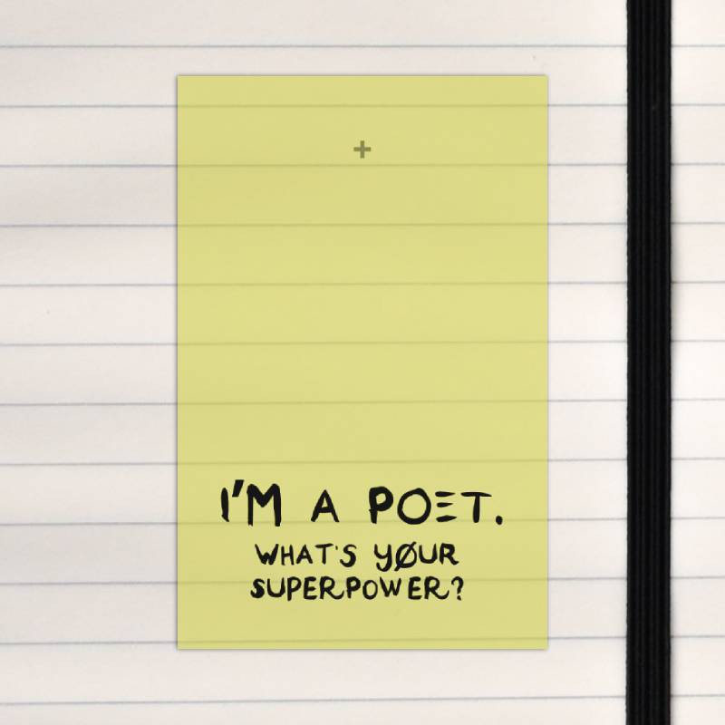 I'm a poet.