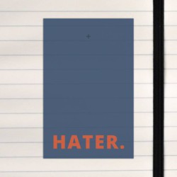 Hater.