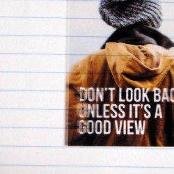 Don't look back
