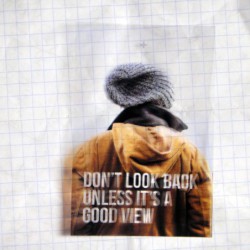 Don't look back