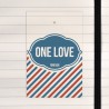 One love. Forever.